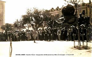 SIDI-BEL-ABBES - LEGION - INAUGURATION DU MONUMENT AUX MORTS 